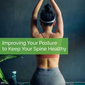 Exercises for Better Posture And Spinal Health